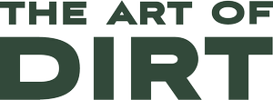 The Art of Dirt